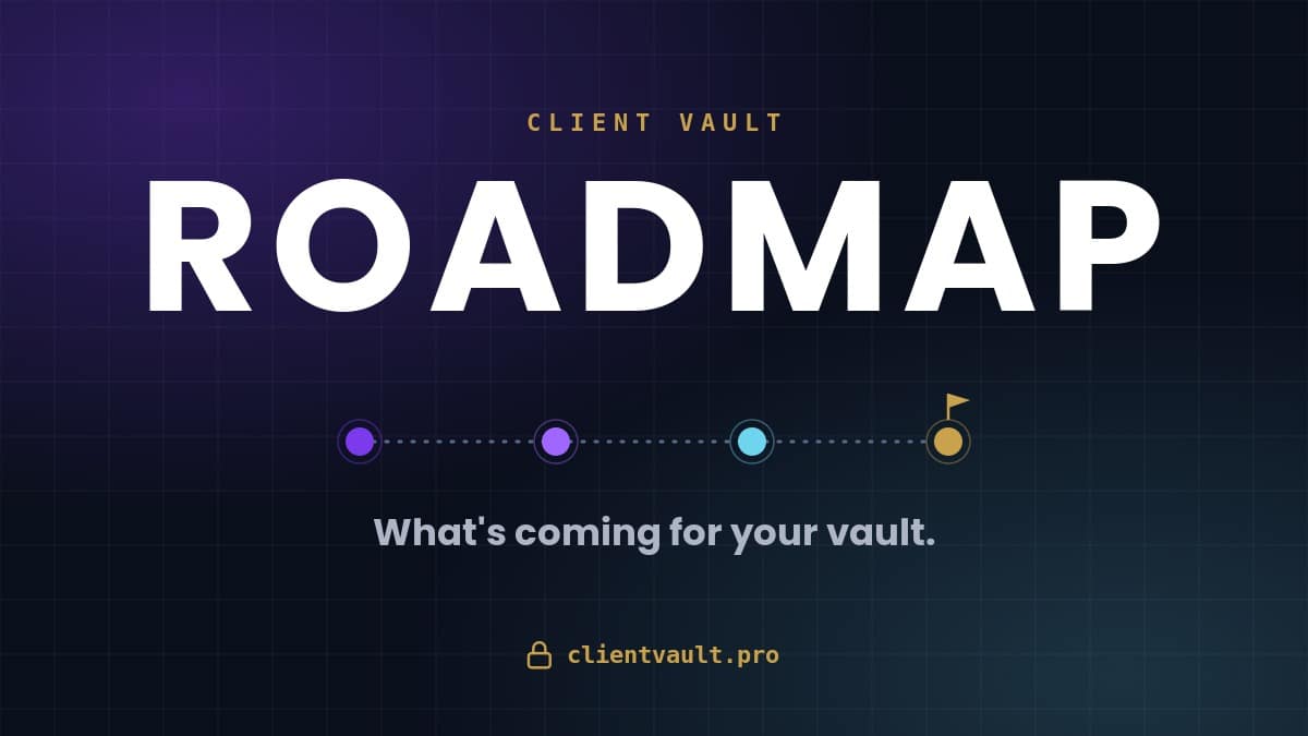 La Roadmap publique est arrivée : ce qui arrive pour votre coffre Client Vault