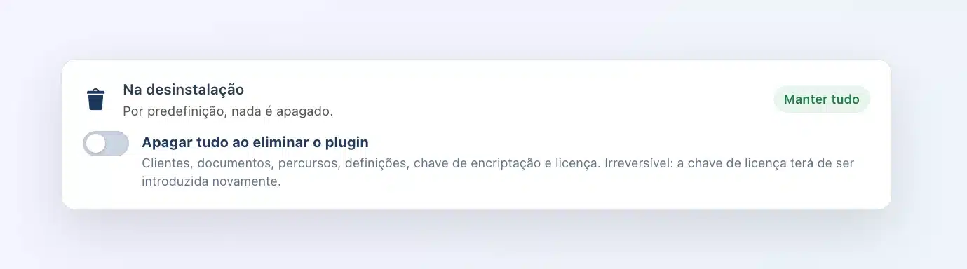Configuração “Na desinstalação” do Client Vault: botão Apagar tudo ao eliminar o plugin, desligado, selo Manter tudo