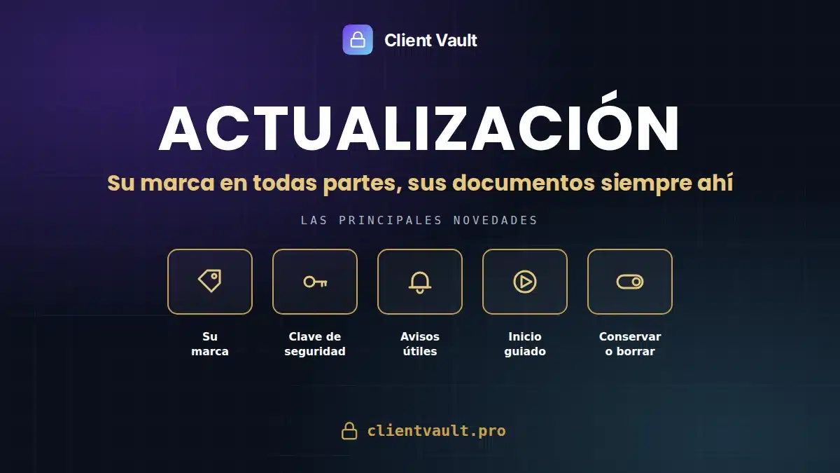 Client Vault 20.36: su marca en todas partes, sus documentos siempre accesibles (actualización del 1 de octubre)
