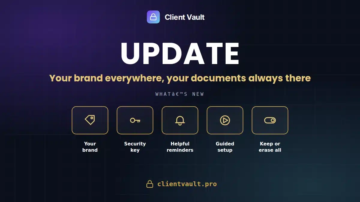 Client Vault 20.36: your brand everywhere, your documents always within reach (October 1 update)