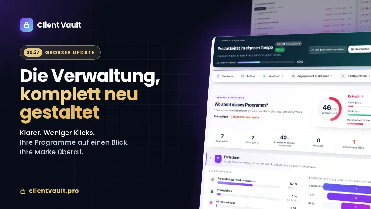 Titelbild Client Vault 20.37: die neu gestaltete Verwaltung mit der Startseite eines Programms