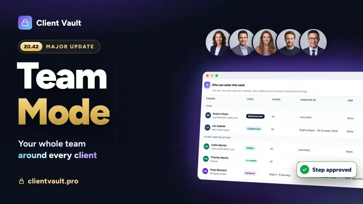 Client Vault 20.42: Team mode, your whole team around every client