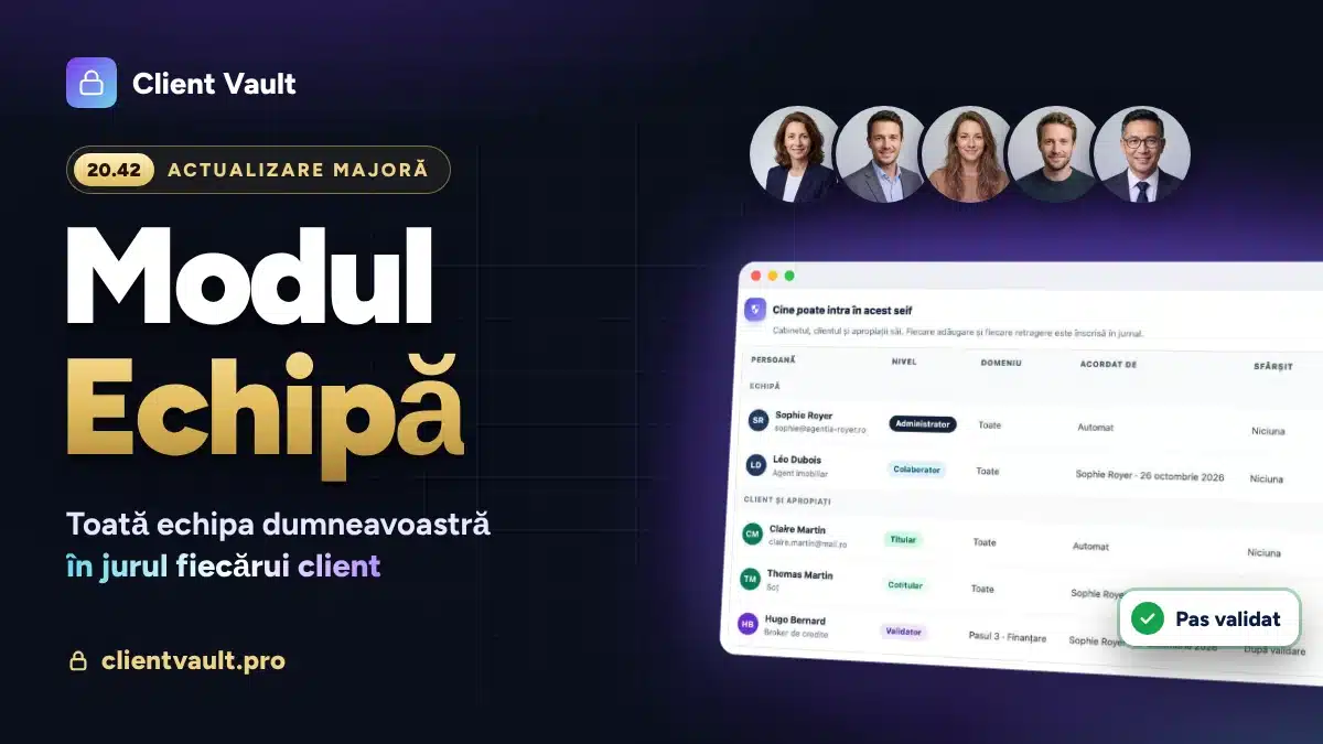 Client Vault 20.42: modul Echipă, toată echipa dumneavoastră în jurul fiecărui client