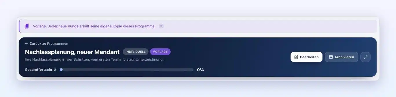 Ansicht eines Vorlagenprogramms in Client Vault 20.43 mit dem violetten Banner „Vorlage: Jeder neue Kunde erhält seine eigene Kopie dieses Programms.“