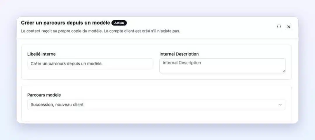 Automatisation FluentCRM avec l’action Client Vault Créer un parcours depuis un modèle et le choix du parcours modèle