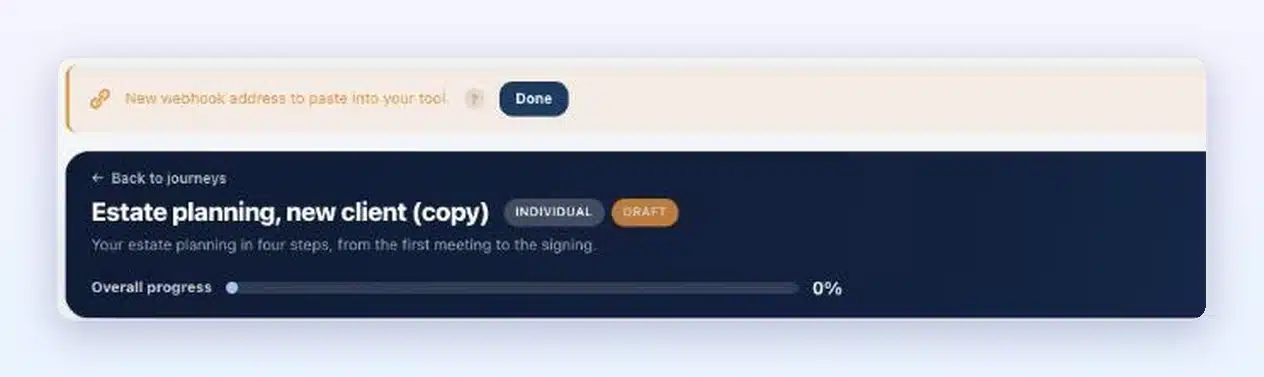 “New webhook address to paste into your tool.” banner on a copied journey in Client Vault 20.43, with the “Done” button